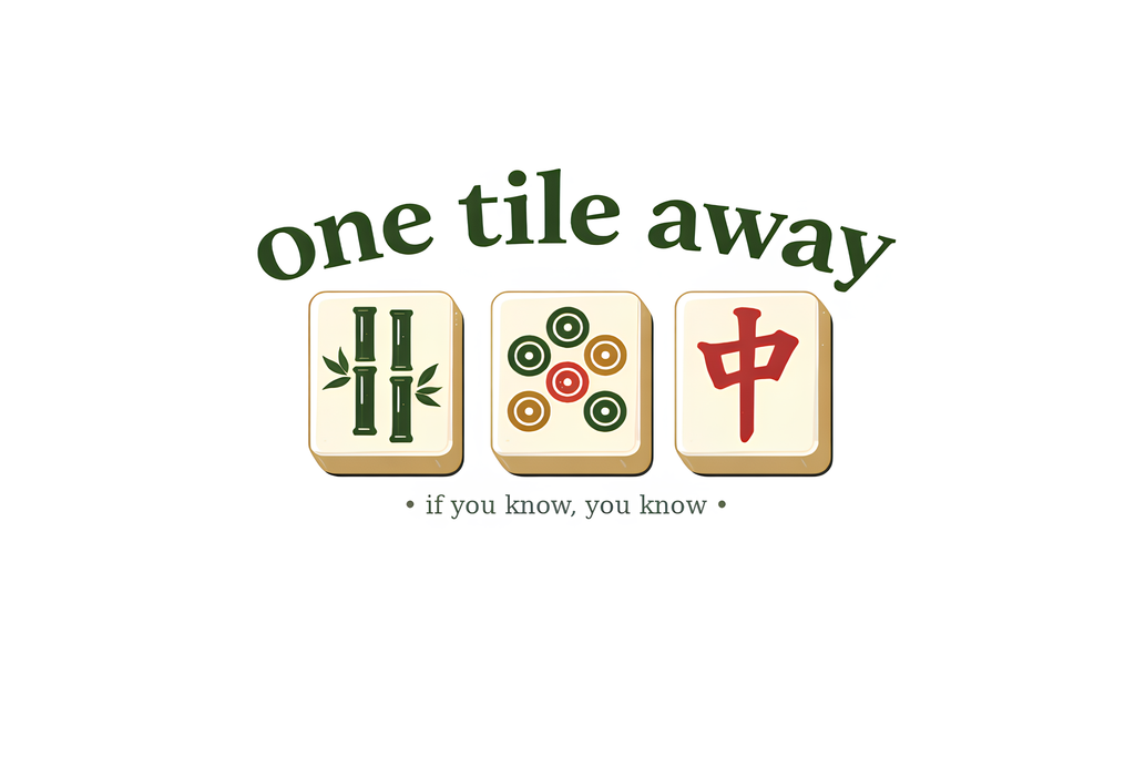 Mahjong - The One Tile Away Tee